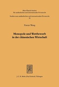 Cover: Monopole und Wettbewerb in der chinesischen Wirtschaft - Mohr Siebeck