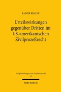 Abbildung von: Urteilswirkungen gegenüber Dritten im US-amerikanischen Zivilprozeßrecht - Mohr Siebeck