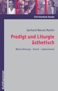 Cover: Predigt und Liturgie &auml;sthetisch - Kohlhammer