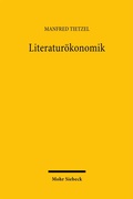 Cover: Literatur&ouml;konomik - Mohr Siebeck