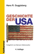 Cover: Geschichte der USA - Kohlhammer