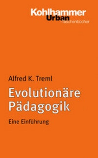 Enlarge image Cover: Evolutionäre Pädagogik - Kohlhammer