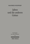 Cover: Jahwe und die anderen G&ouml;tter - Mohr Siebeck