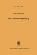 Cover: Der Aufrechnungsvertrag - Mohr Siebeck