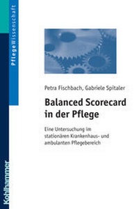 Abbildung von: Balanced Scorecard in der Pflege - Kohlhammer