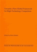 Cover: Towards a New Global Framework for High-Technology Competition - Mohr Siebeck