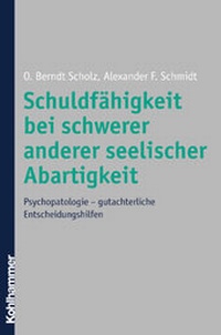 Abbildung von: Schuldfähigkeit bei schwerer anderer seelischer Abartigkeit - Kohlhammer