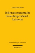 Abbildung von: Informationsansprüche im Medienpersönlichkeitsrecht - Mohr Siebeck