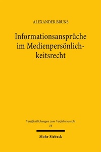 Abbildung von: Informationsansprüche im Medienpersönlichkeitsrecht - Mohr Siebeck