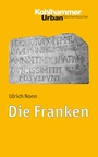 Cover: Die Franken - Kohlhammer