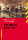Cover: Brandschutzgeschichte - Kohlhammer