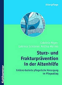 Abbildung von: Sturz- und Frakturprävention in der Altenhilfe - Kohlhammer