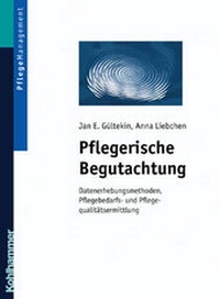 Abbildung von: Pflegerische Begutachtung - Kohlhammer