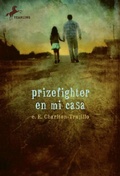 Cover: Prizefighter en Mi Casa - Yearling