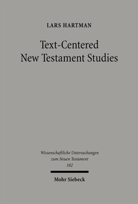 Enlarge image Cover: Text-centered New Testament Studies - Mohr Siebeck