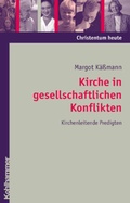 Cover: Kirche in gesellschaftlichen Konflikten - Kohlhammer