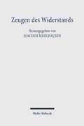 Cover: Zeugen des Widerstands - Mohr Siebeck