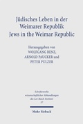 Cover: J&uuml;disches Leben in der Weimarer Republik /Jews in the Weimar Republic - Mohr Siebeck