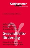 Cover: Gesundheitsf&ouml;rderung - Kohlhammer