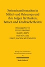 Cover: Systemtransformation in Mittel- und Osteuropa und ihre Folgen für Banken, Börsen und Kreditsicherheiten - Mohr Siebeck