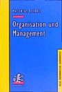 Cover: Organisation und Management - Mohr Siebeck