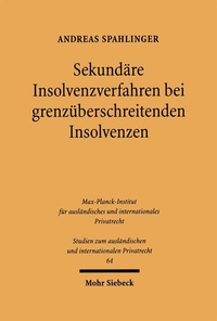 Abbildung von: Sekundäre Insolvenzverfahren bei grenzüberschreitenden Insolvenzen - Mohr Siebeck