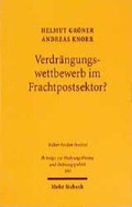 Cover: Verdr&auml;ngungswettbewerb im Frachtpostsektor? - Mohr Siebeck