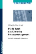 Cover: Pfade durch das Klinische Prozessmanagement - Kohlhammer