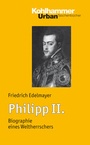 Cover: Philipp II. - Kohlhammer