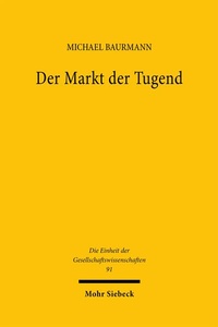 Enlarge image Cover: Der Markt der Tugend - Mohr Siebeck