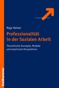 Cover: Professionalit&auml;t in der Sozialen Arbeit - Kohlhammer