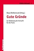 Cover: Gute Gr&uuml;nde - Kohlhammer