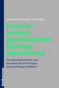 Abbildung von: Praxis der verkehrspsychologischen Eignungsbegutachtung - Kohlhammer
