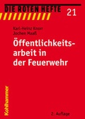 Cover: &Ouml;ffentlichkeitsarbeit in der Feuerwehr - Kohlhammer
