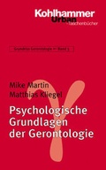 Cover: Psychologische Grundlagen der Gerontologie - Kohlhammer