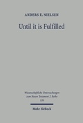 Bild: Until it is Fulfilled - Mohr Siebeck