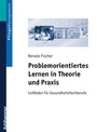Cover: Problemorientiertes Lernen in Theorie und Praxis - Kohlhammer