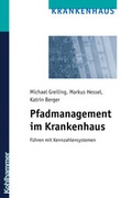 Cover: Pfadmanagement im Krankenhaus - Kohlhammer