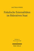 Cover: Fiskalische Externalit&auml;ten im f&ouml;derativen Staat - Mohr Siebeck