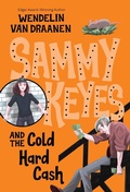 Cover: Sammy Keyes and the Cold Hard Cash - Knopf Books for Young Readers