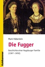 Bild: Die Fugger - Kohlhammer
