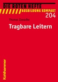 Cover: Tragbare Leitern - Kohlhammer