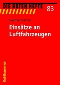 Abbildung von: Einsätze an Luftfahrzeugen - Kohlhammer