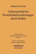 Cover: Geldanspr&uuml;che bei Pers&ouml;nlichkeitverletzungen durch Medien - Mohr Siebeck