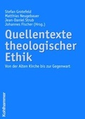Cover: Quellentexte theologischer Ethik - Kohlhammer