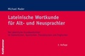 Cover: Lateinische Wortkunde f&uuml;r Alt- und Neusprachler - Kohlhammer