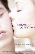 Cover: Kiss Me Kill Me - Delacorte Press