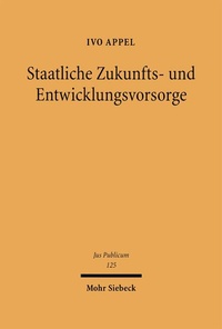 Abbildung von: Staatliche Zukunfts- und Entwicklungsvorsorge - Mohr Siebeck