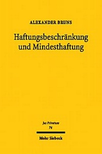 Abbildung von: Haftungsbeschränkung und Mindesthaftung - Mohr Siebeck