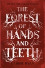 Cover: The Forest of Hands and Teeth - Delacorte Press
